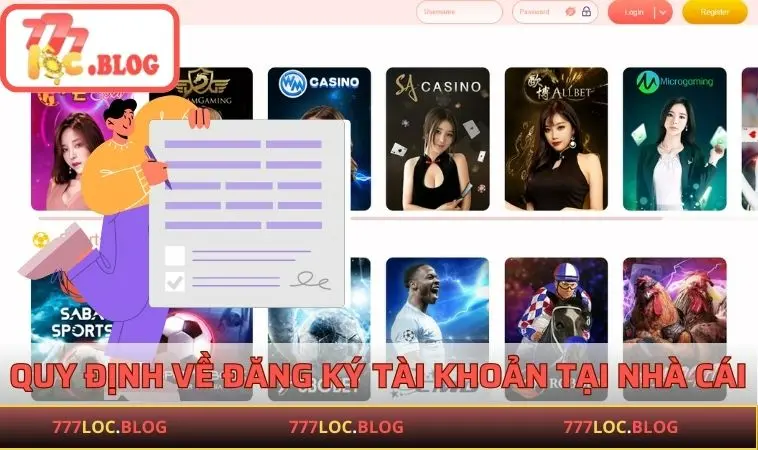 Quy định về đăng ký tài khoản tại nhà cái